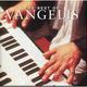 VANGELIS VANGELIS