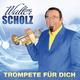 WALTER SCHOLZ WALTER SCHOLZ