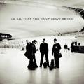 Виниловая пластинка U2 - ALL THAT YOU CAN’T LEAVE BEHIND (2 LP)
