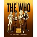CD-диск WHO - THE LEGENDARY BROADCASTS (CD BOX)