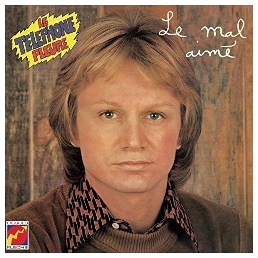 

Claude Francois Claude Francois - Le Mal Aime / Le Telephone Pleure