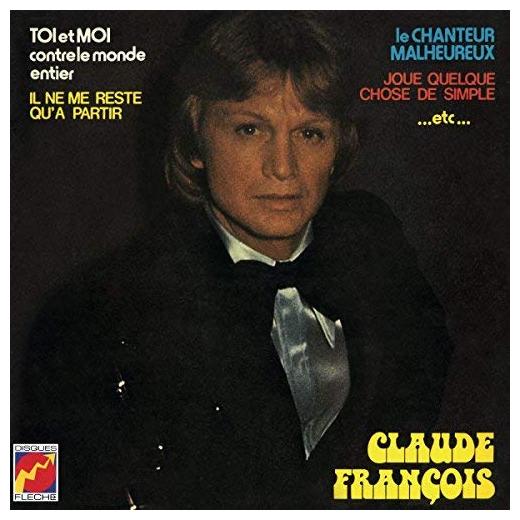 

Claude Francois Claude Francois - Toi Et Moi Contre Le Monde Entier