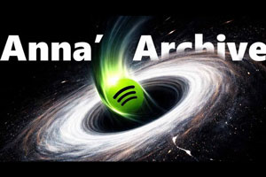 Anna’s Archive выложили на торренты 6,4 ТБ музыки из Spotify — это лишь малая часть всего архива