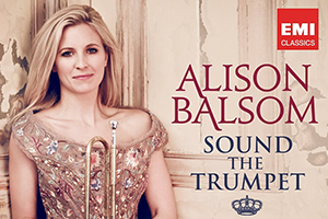 Сияние трубы. Alison Balsom — Sound the Trumpet. Обзор