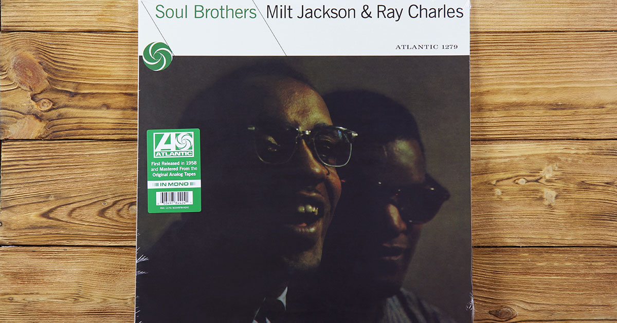 Milt Jackson & Ray Charles – Soul Brothers