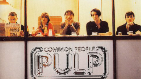 Pulp – Common People (1995)
