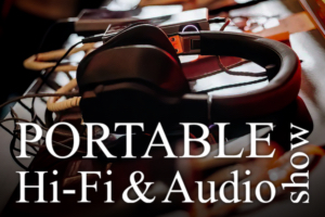 Portable HI-FI & Audio Show 2026: в столице покажут будущее портативного звука