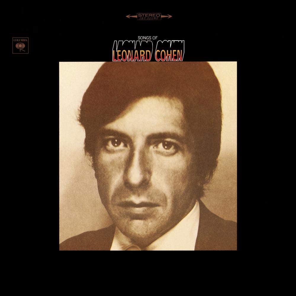 Songs of Leonard Cohen – Leonard Cohen (1967)
