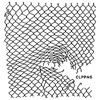Виниловая пластинка CLIPPING. - CLPPNG (2 LP)