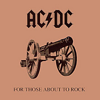 Виниловая пластинка AC/DC - FOR THOSE ABOUT TO ROCK (REISSUE, REMASTERED, 180 GR)