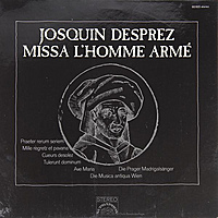 Виниловая пластинка ВИНТАЖ - РАЗНОЕ - JOSQUIN DESPREZ - MISSA L' HOMME ARME, MOTETTEN