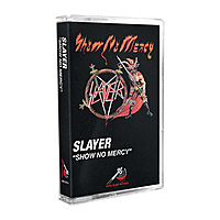 Компакт - кассета SLAYER - SHOW NO MERCY (REISSUE, REMASTERED)