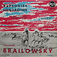 Виниловая пластинка ВИНТАЖ - LISZT - RAPSODIES HONGROISES (ALEXANDRE BRAILOWSKY)