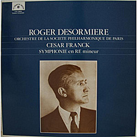 Виниловая пластинка ВИНТАЖ - РАЗНОЕ - CESAR FRANCK - SYMPHONIE EN RE MINEUR (ORCHESTRE DE LA SOCIETE PHILHARMONIQUE DE PARIS)