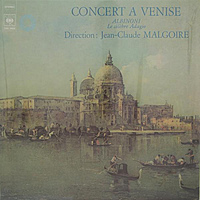 Винтажная виниловая пластинка CONCERT A VENISE (ALBINONI, VIVALDI, GABRIELI, JANEQUIN) (LA GRANDE ECURIE ET LA CHAMBRE DU ROY)