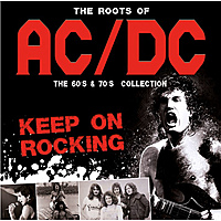 Виниловая пластинка AC/DC - ROOTS OF AC/DC (3D COVER)