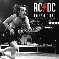 Виниловая пластинка AC/DC - TOKYO 1981 - CLASSIC JAPANESE BROADCAST (2 LP)