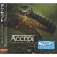 CD-диск ACCEPT - TOO MEAN TO DIE (JAPAN REISSUE)