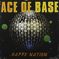 Виниловая пластинка ACE OF BASE - HAPPY NATION (ULTIMATE EDITION)