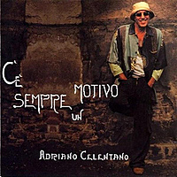 CD-диск ADRIANO CELENTANO - C'E SEMPRE UN MOTIVO (REISSUE)