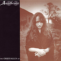 Виниловая пластинка ANATHEMA - CRESTFALLEN