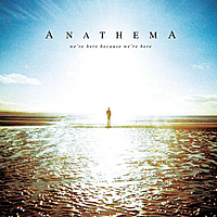 CD-диск ANATHEMA - WE'RE HERE BECAUSE WE'RE HERE (REISSUE)