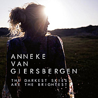 Виниловая пластинка ANNEKE VAN GIERSBERGEN - THE DARKEST SKIES ARE THE BRIGHTEST (180 GR, LP + CD)