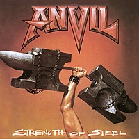 Виниловая пластинка ANVIL - STRENGHT OF STEEL