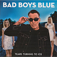 Виниловая пластинка BAD BOYS BLUE - TEARS TURNING TO ICE (LIMITED, COLOUR)