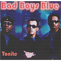 Виниловая пластинка BAD BOYS BLUE - TONITE (LIMITED)