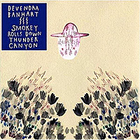 Виниловая пластинка BANHART DEVENDRA - SMOKEY ROLLS DOWN THUNDER CANYON (2 LP)