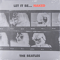 Виниловая пластинка BEATLES - LET IT BE... NAKED (LP + EP)