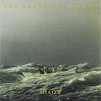 Виниловая пластинка BEAUTIFUL SOUTH - MIAOW