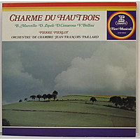 Винтажная виниловая пластинка D. CIMAROSA, D. ZIPOLI, B. MARCELLO, V. BELLINI - CHARME DU HAUTBOIS (PIERRE PIERLOT)