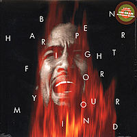 Виниловая пластинка BEN HARPER - FIGHT FOR YOUR MIND (2 LP)