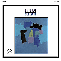 Между слов. Bill Evans — Trio ‘64. Обзор
