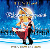 Виниловая пластинка BILL WHELAN - RIVERDANCE: MUSIC FROM THE SHOW (2 LP)