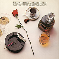 Виниловая пластинка BILL WITHERS - GREATEST HITS