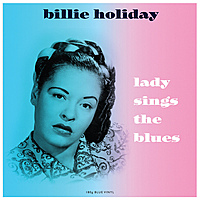 Виниловая пластинка BILLIE HOLIDAY - LADY SINGS THE BLUES (COLOUR)