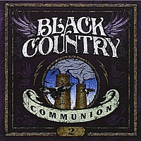 Виниловая пластинка BLACK COUNTRY COMMUNION - BLACK COUNTRY COMMUNION 2 (2 LP)