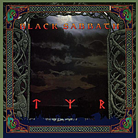 Виниловая пластинка BLACK SABBATH - TYR (REISSUE, REMASTERED)