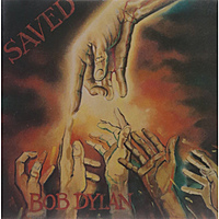 Виниловая пластинка BOB DYLAN - SAVED