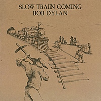 Виниловая пластинка BOB DYLAN - SLOW TRAIN COMING (180 GR)