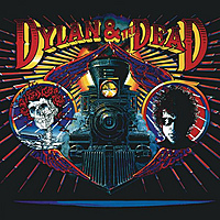 Виниловая пластинка BOB DYLAN & THE GRATEFUL DEAD - DYLAN & THE DEAD