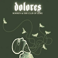 Виниловая пластинка BOHREN & DER CLUB OF GORE - DOLORES (2 LP)
