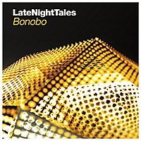 Виниловая пластинка BONOBO - LATE NIGHT TALES (2 LP, 180 GR)