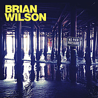 Виниловая пластинка BRIAN WILSON - NO PIER PRESSURE (2 LP)