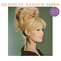 Виниловая пластинка BRIGITTE BARDOT - BRIGITTE BARDOT SINGS