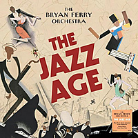 CD-диск BRYAN FERRY - THE JAZZ AGE (REISSUE)