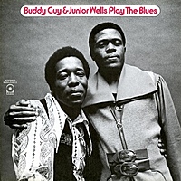 Виниловая пластинка BUDDY GUY & JUNIOR WELLS - PLAY THE BLUES